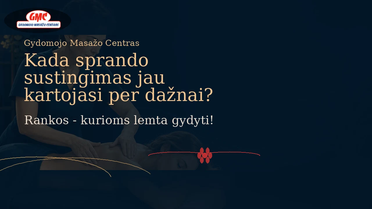 Kada sprando sustingimas jau kartojasi per dažnai? | Gydomojo Masažo Centras