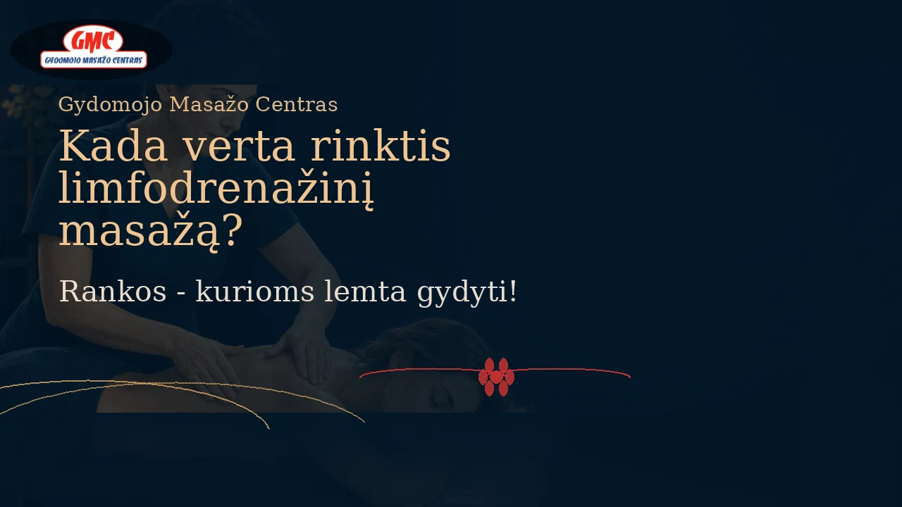 Kada verta rinktis limfodrenažinį masažą? | Gydomojo Masažo Centras