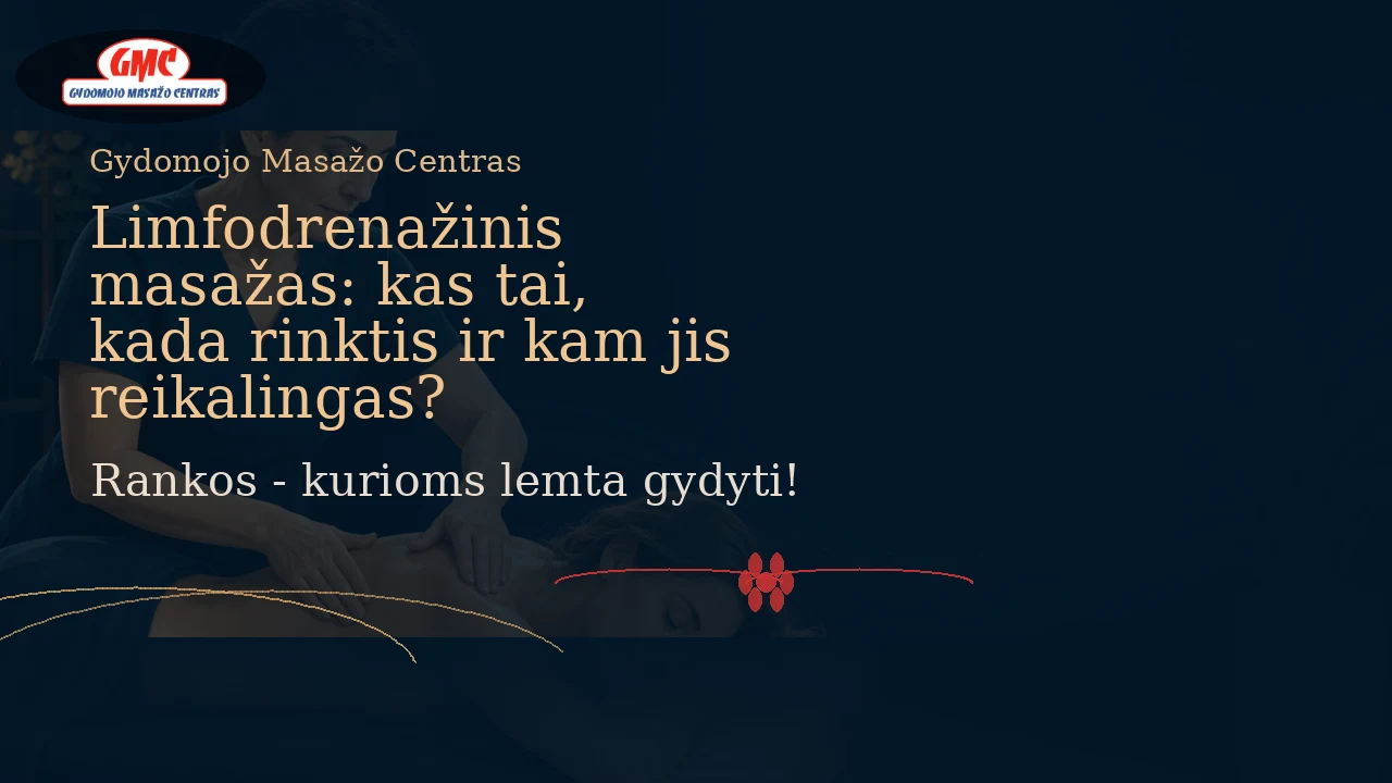 Limfodrenažinis masažas: kada jis reikalingas? | Gydomojo Masažo Centras